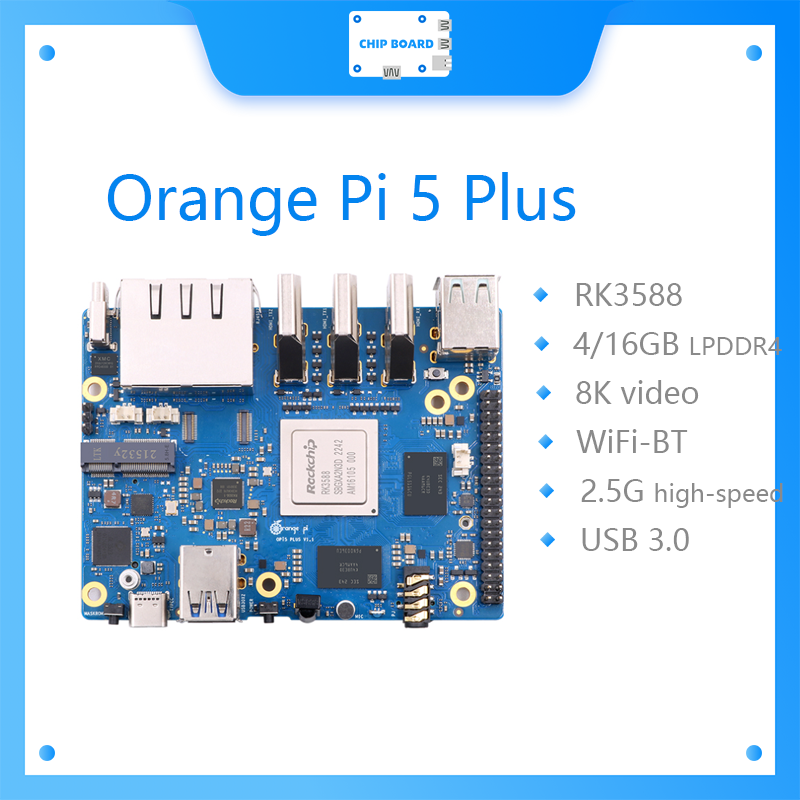 Orange Pi 5 Plus 16Gb - Ordinateur à carte unique Orange Pi